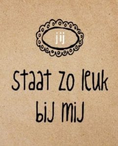 Wenskaart "jij staat zo leuk naast mij"