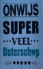 budget kaart onwijs veel beterschap