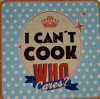 onderzeter metaal i cannt cook who cares