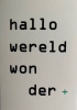 post plus hallo wereld wonder