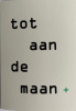 post plus tot aan de maan