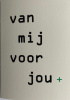 post plus van mij voor jou