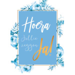 artige_hoera_jullie_zeggen_ja